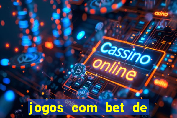 jogos com bet de 5 centavos